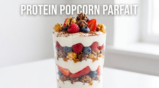 protein-popcorn-yogurt-parfait-with-fruit-and-creamy-layers